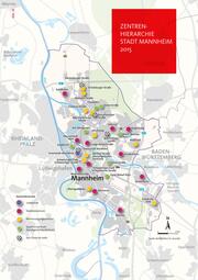 Vergrößerte Ansicht von Darstellung der Zentrenhierarchie der Stadt Mannheim 2015