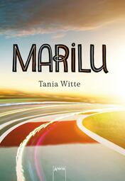 Vergrößerte Ansicht von Ein Buchcover: Oben steht "Marilu" geschrieben. Das Bild zeigt eine Autobahn, die gerade um die Kurve biegt.