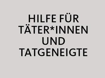 Hilfe für Täter*innen
