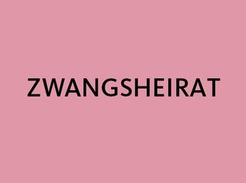 Zwangsheirat