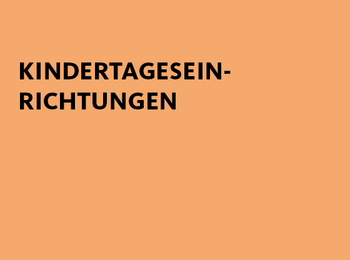 Kindertageseinrichtungen 